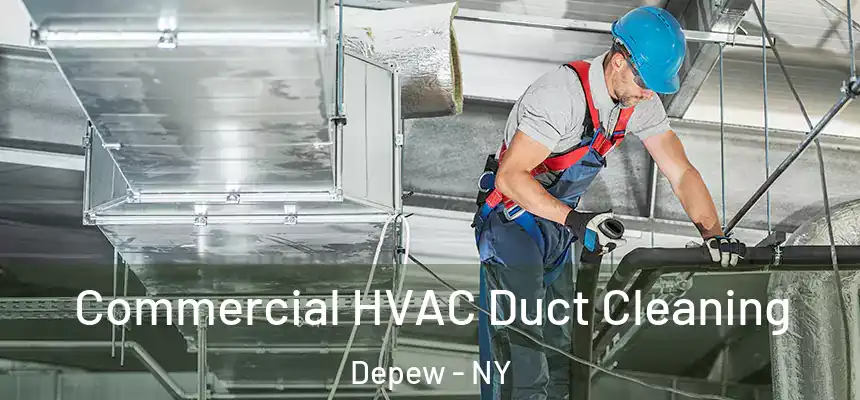  Commercial HVAC Duct Cleaning Depew - NY