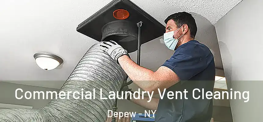  Commercial Laundry Vent Cleaning Depew - NY